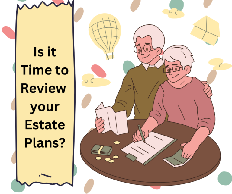 Time to Review Estate Plans?